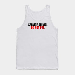 Service Animal Humor For Humans Tank Top